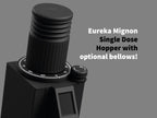 Eureka Mignon Single Dose Hopper